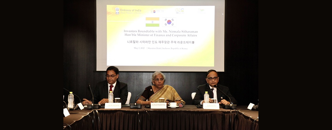 Hon’ble Finance Minister Smt Nirmala Sitharaman participated in the Investors’ Roundtable meeting in Incheon